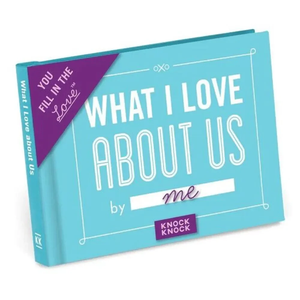What I Love About Us, Paperback by Knock Knock, Brand New, Free shipping...